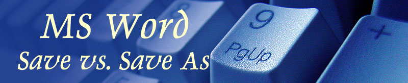 How to Save and Save As in MS Word